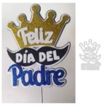 Troquel Feliz día del padre