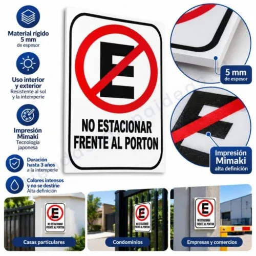 Señaletica no estacionar frente al porton 5 mm - Tienda Stampaideas Imprimeideas